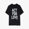 Zadig & Voltaire Brooxs Act For Love Slogan-print Cotton-jersey T-shirt -Sweaty Bety Clothing Shop R04121842 NOIR M
